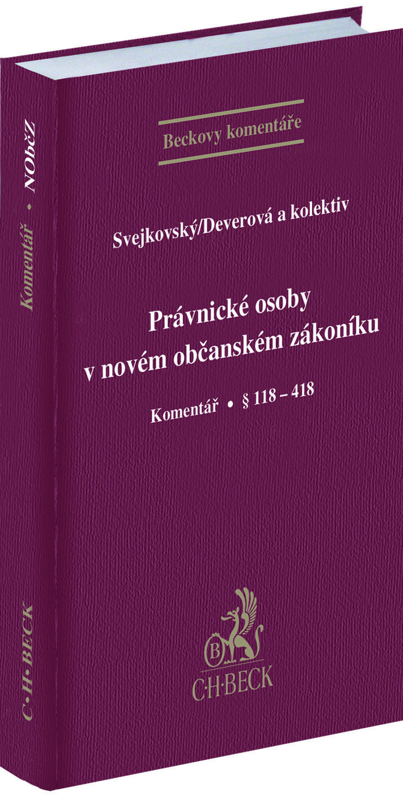 Právnické osoby v novém občanském zákoníku. Komentář.