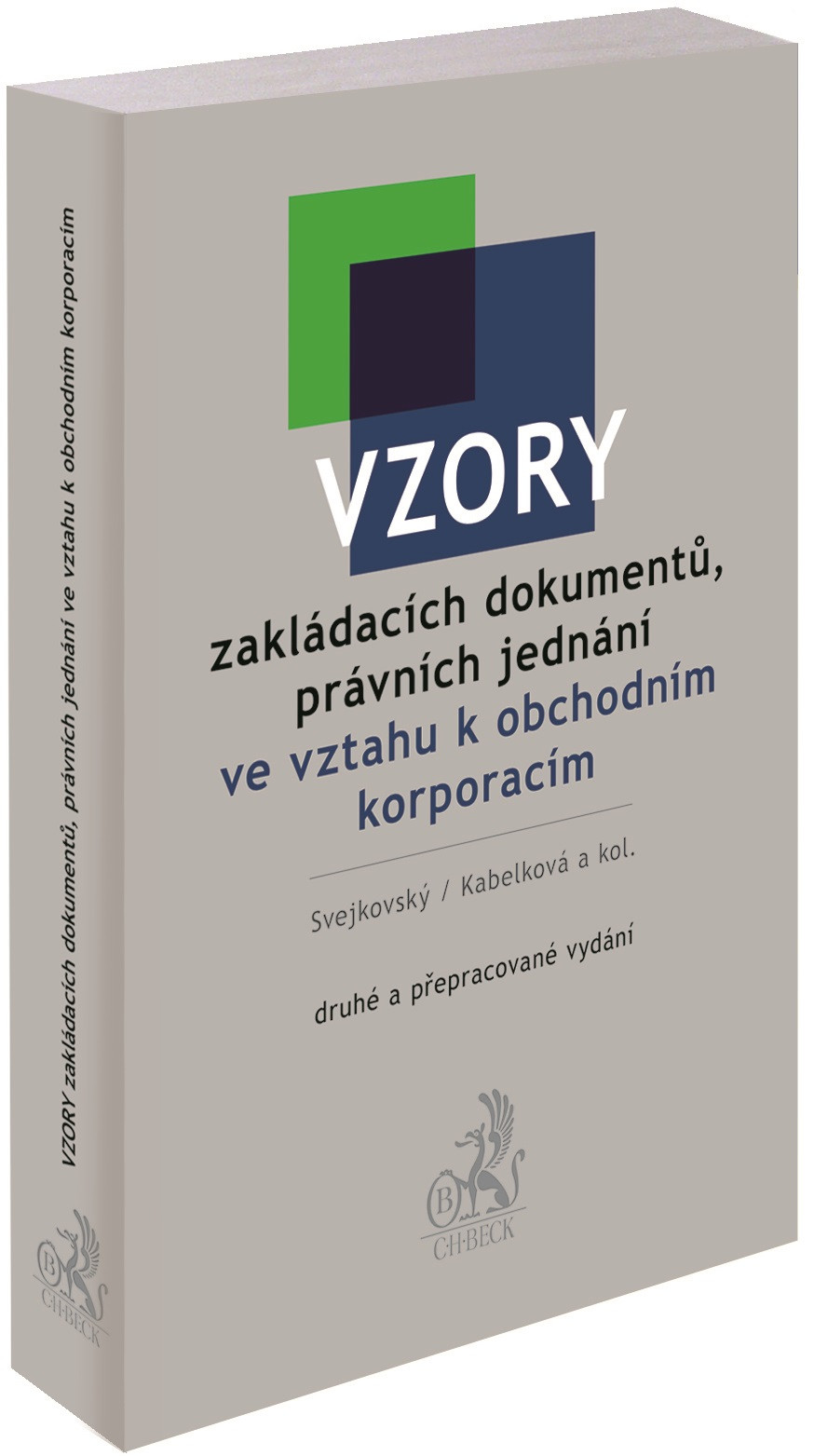 Vzory zakládacích dokumentů, právních jednání ve vztahu k obchodním korporacím