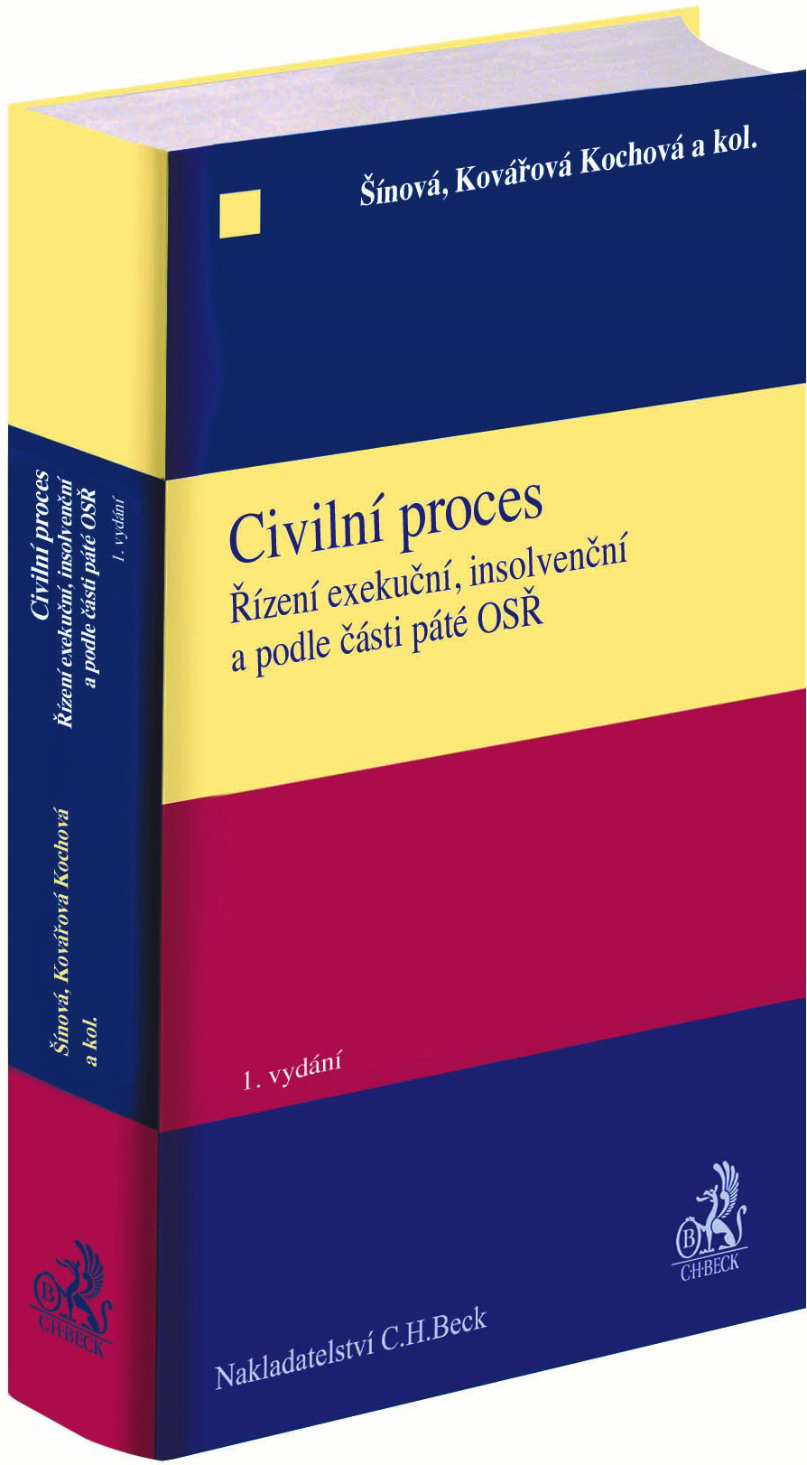 Civilní proces. Řízení exekuční, insolvenční a podle části páté OSŘ