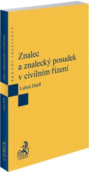 Znalec a znalecký posudek v civilním řízení
